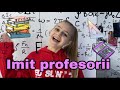 Imit profesorii 