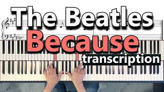 The Beatles - Because - piano (keyboard) transcription/tutorial/lesson
