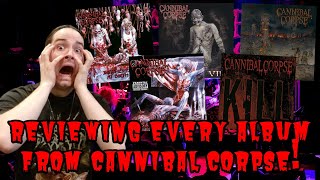 Reviewing EVERY Cannibal Corpse Album!