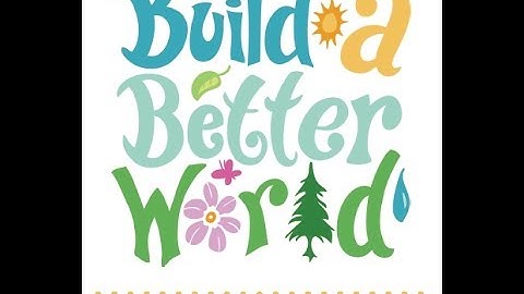 Build a Better World and Share Summer Reading!