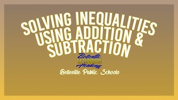 How to Solve Inequalities using Addition and Subtraction