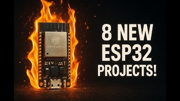8 Amazing New ESP32 Projects! 2025 Edition
