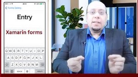 Xamarin forms entry editor label برمجة تطبيقات الجوال شرح ادوات الكتابة