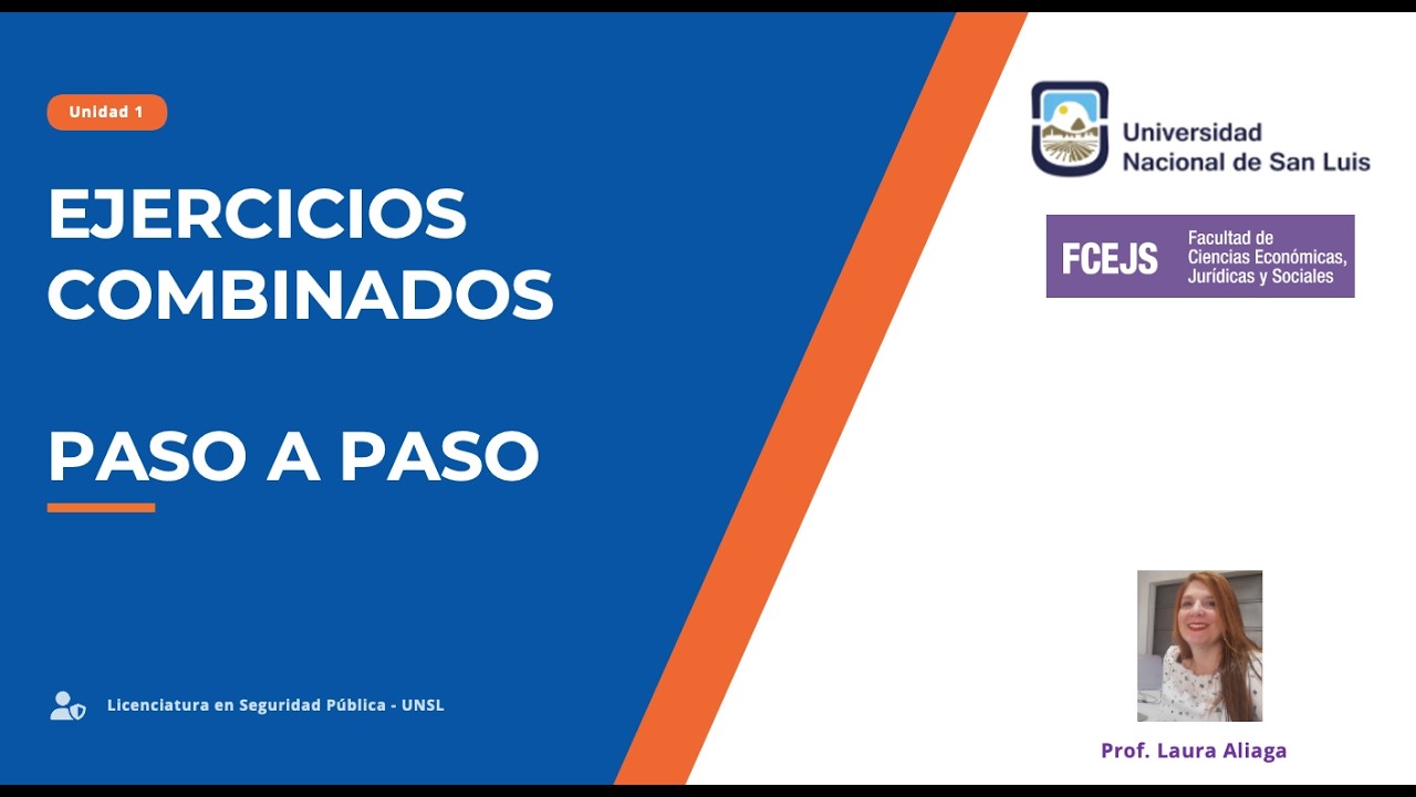 Unidad 1  - Ejercicios Combinados