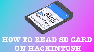 How to enable SD Card Reader on macOS Sonoma Hackintosh