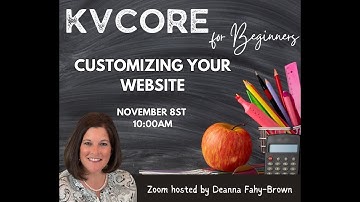 kvCore for Beginners:  Customizing Your Website