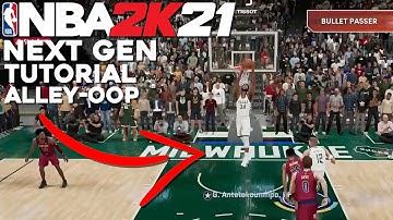 How to Alley-Oop in NBA 2K21 | NBA 2K21 Next Gen Tutorial