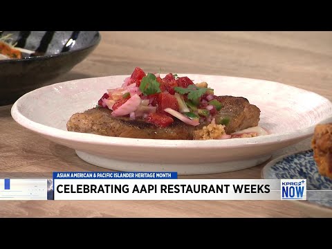 Celebrating AAPI Restaurant Weeks