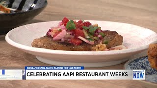 Celebrating AAPI Restaurant Weeks