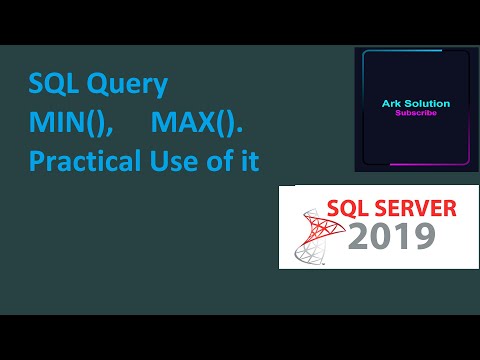 SQL Query MIN MAX .what is use of Min and MAX Function .