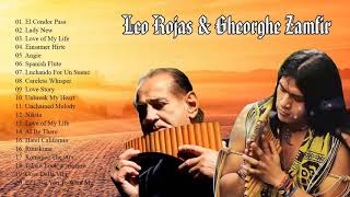 Leo Rojas  Gheorghe Zamfir Greatest Hits Full Album 2021  The Best of Pan Flute 2