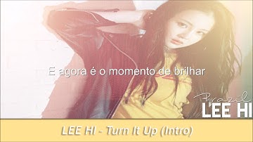 LEE HI - Turn It Up (Intro) - Legendado PT|BR
