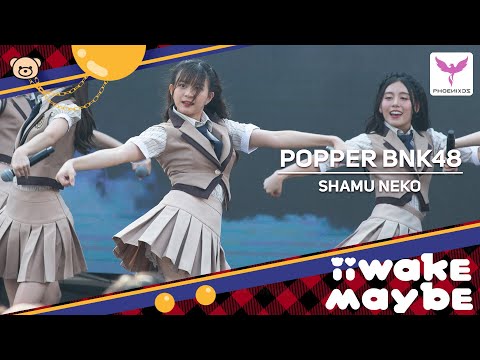 [PopperBNK48] Fancam - Shamu Neko  -  BNK48 13 Single Iiwake Maybe First Performance