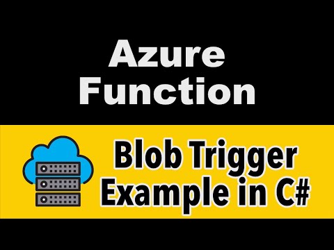 How to Create and Deploy a Simple Blob Trigger In Azure Functions | Azure Functions Tutorial