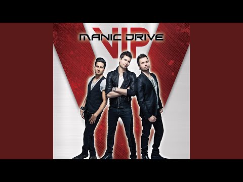 Vip - Manic Drive