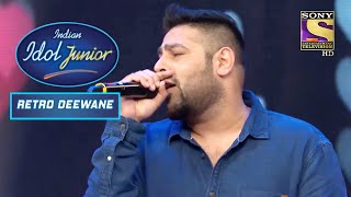 Badshah  Yeh Dil Na Hota Bechara   Smashhit Version  Indian Idol Junior  Retro Deewane