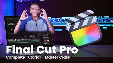 Final Cut Pro Tutorial : Complete Beginners Guide to Editing  -  Tech Business