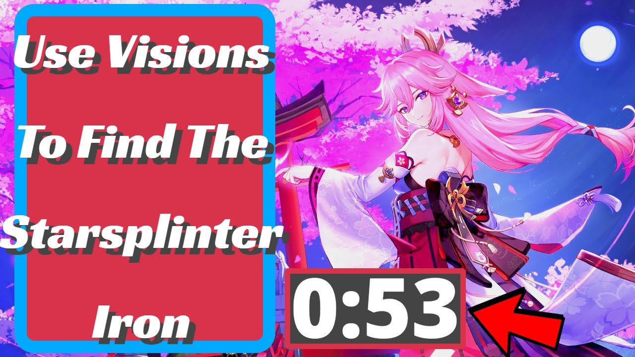 Use Visions To Find The Starsplinter Iron - Genshin Impact - YouTube