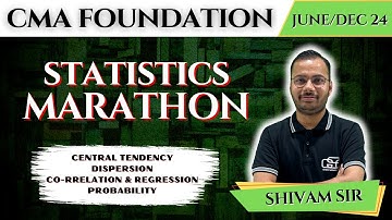 CMA FOUNDATION STATISTICS FULL MARATHON | CMA FOUNDATION | SHIVAM SIR | GYAN SAGAR CLASSES