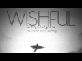 WISHFUL THINKING - Sweep You Off Your Feet