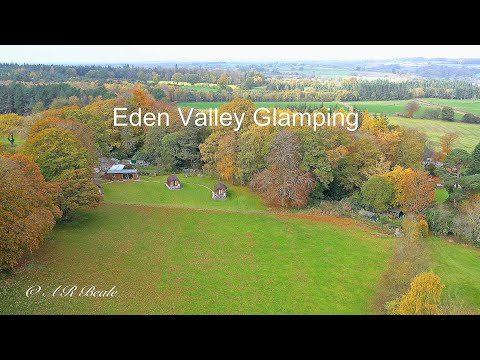 Eden Valley Glamping  (The Lake District, Cumbria)