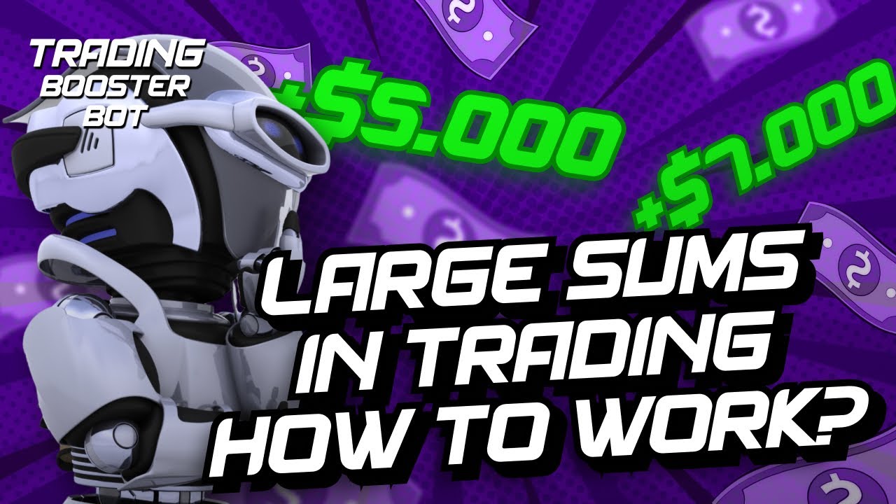 Trading bot | DO NOT be afraid of large sums of money in trading! | Binary options