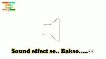 So.... Bakso.... Sound effect 😉