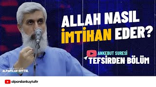 Allah Nasıl İmtihan Eder? | Tefsirden  Resimi