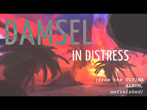 Ultima (unfinished) - Damsel In Distress