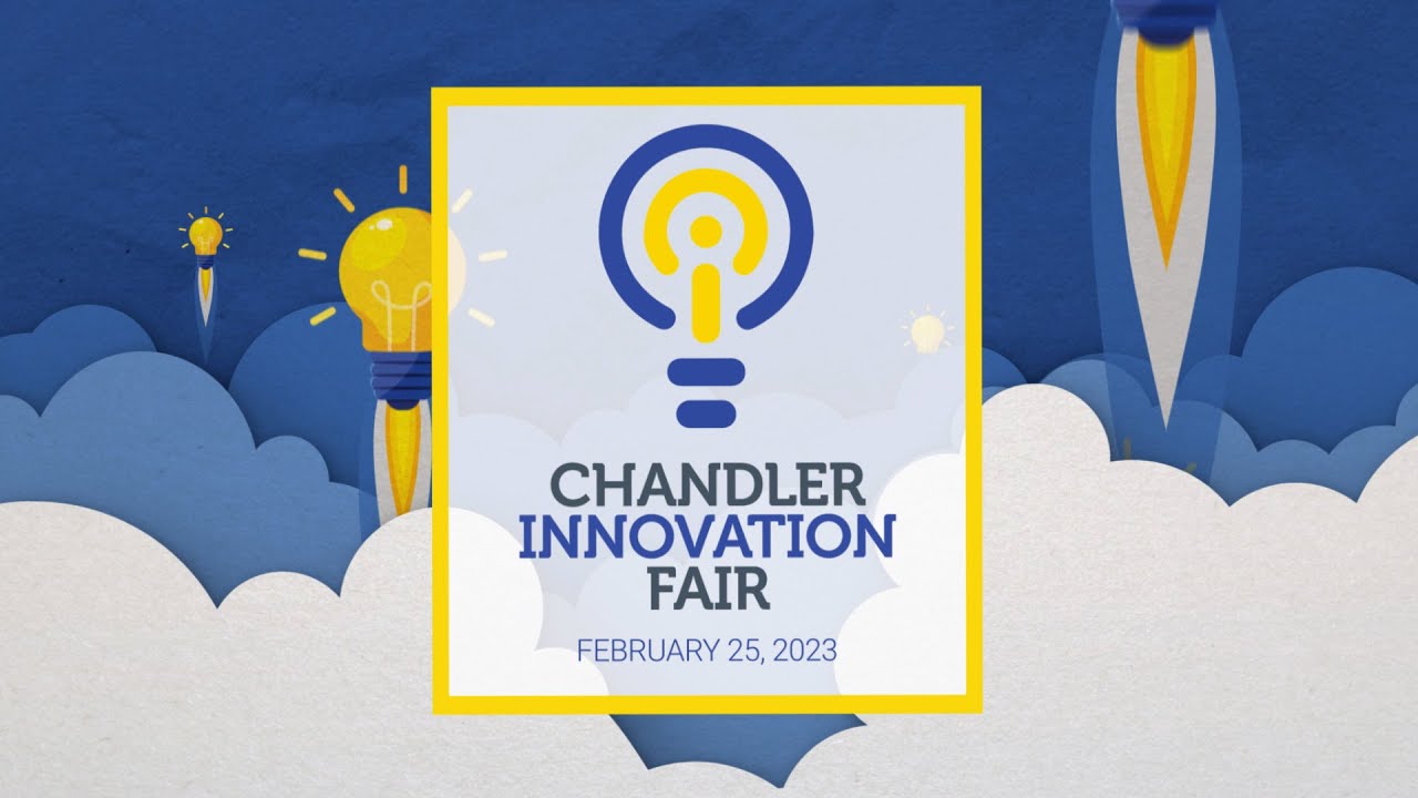 2023 Chandler Innovation Fair YouTube