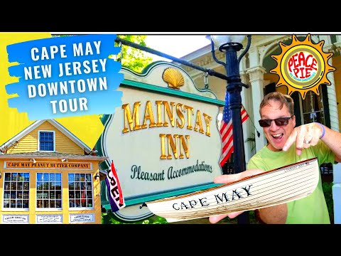 Cape May New Jersey - Downtown Cape May Walking Tour - Cape May Travel Guide