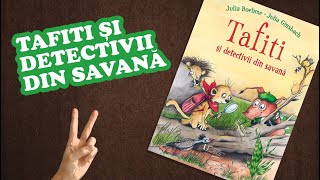 'Tafiti și detectivii din savană' - cea mai isteață metodă de a scăpa de leul mereu flămând 'Tafiti și detectivii din savană' - cea mai isteață metodă de a scăpa de leul mereu flămând