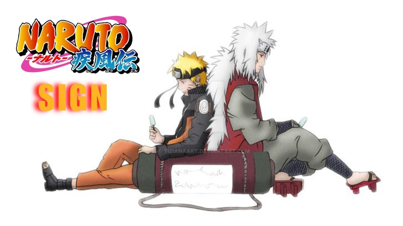 FLOW - SIGN 「 自来也jiraiya 」NARUTO 疾風傳OP 6【 Lyrics 】 - YouTube