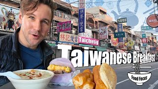 Food Focus: Taiwanese Breakfast Taichung, Taiwan 🇹🇼