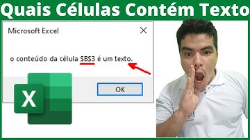 Quais Células Contém Texto com VBA, é Texto ou Número? Aprenda a criar macro para fazer verificação