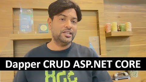 Dapper CRUD Operation with Sql Server Database  stored procedure |  ASP.NET CORE