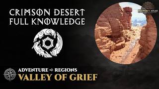 Crimson Desert - Valley of Grief (Crimson Desert) | Crimson Desert Adventure Guide
