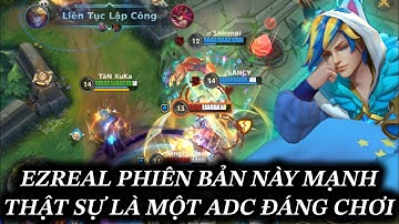 [LMHT:TỐC CHIẾN] EZREAL PHIÊN BẢN NÀY CỰC MẠNH TOP NHỮNG ADC ĐÁNG ĐƯỢC CHƠI