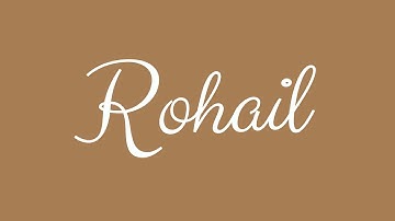 ✎ Rohail ✎ English Cursive Handwriting Tutorial