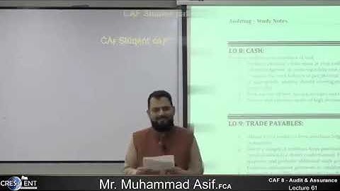 CAF 08 - AUDIT   LECTURE # 61  BY SIR ASIF   SEPTEMBER 2024 ATTEMPT