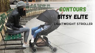Contours Bitsy Elite Lightweight Stroller | Demo