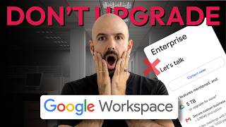 Don't Upgrade to Google Workspace Enterprise for THIS