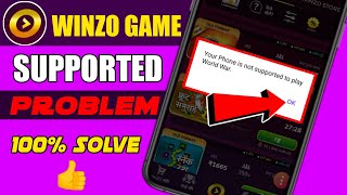 How To Fix Your Phone is Not Supported To Play World War Winzo Game || How To Fix Winzo Game Problem screenshot 3