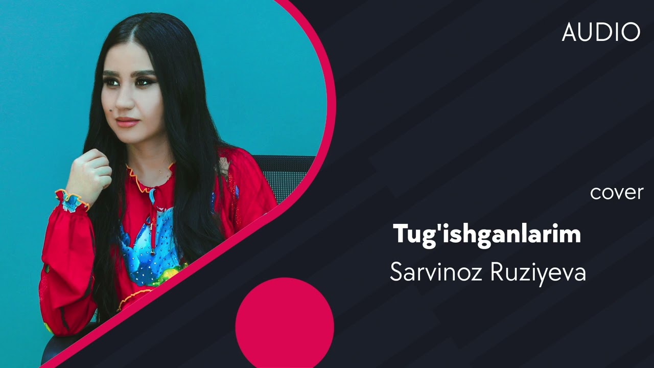 Sarvinoz Ruziyeva - Tug'ishganlarim | Сарвиноз Рузиева - Тугишганларим ...
