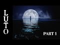 LUTO [Part 1]