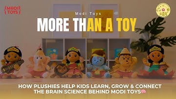 More Than a Toy | How Plushies Help Kids Learn, Grow & Connect | The Brain Science Behind Modi Toys🧠