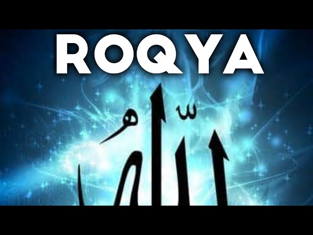 Roqya Protection Maison | Ventana Blog