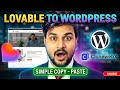 Lovable to WordPress: Copy &amp; Paste with ClonewebX (Astra + Gutenberg)