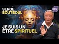 Serge boutboul  comment se reconnecter avec ltre spirituel authentique en nous