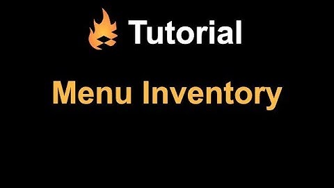 Tutorial: Menu Inventory
